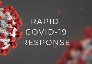 Rapid COVID-19 Response