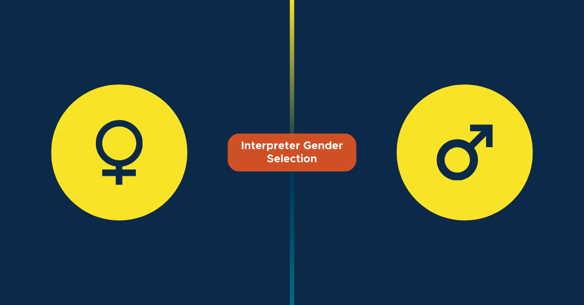 Interpreter Gender Selection